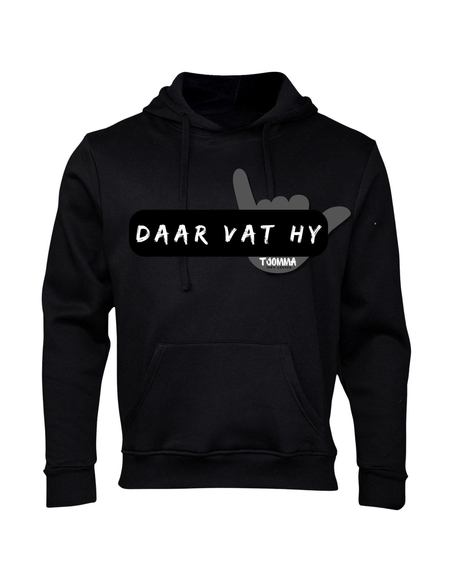 'DAAR VAT HY' Mens Hoodie